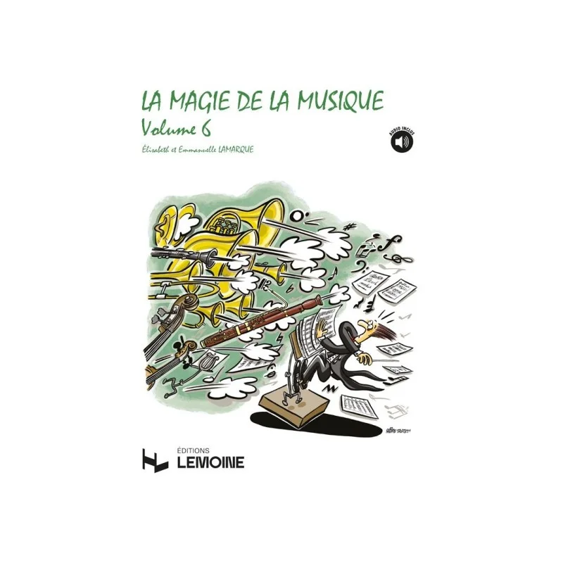 Achat Immédiat LA MAGIE DE LA MUSIQUE VOL6 - LAMARQUE
