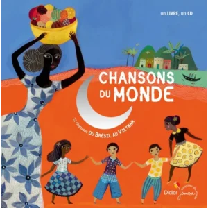 Top Vente Chansons du monde du Brésil au Vietnam - Livre + CD