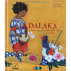 DALAKA Voyage musical en Afrique de l‘Ouest Livre + CD Expédié Aujourd'hui