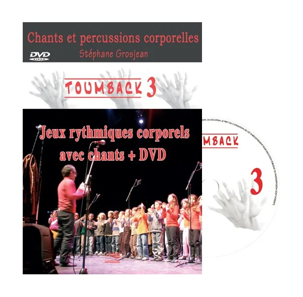 Remise TOUMBACK 3 - Chants et percussions corporelles - CD + DVD