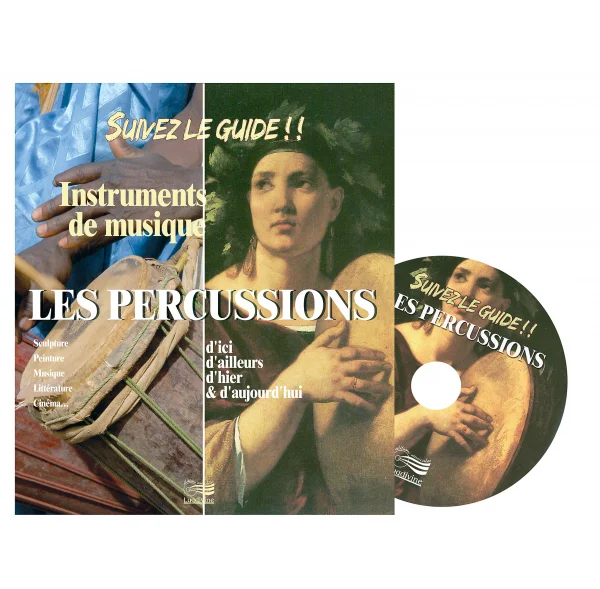 Suivez le guide ! Les Percussions - CD Quantité Limitée