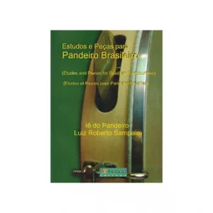 Méthode Pandeiro "Estudo e pecas para pandeiro" - Livre Offre Du Jour