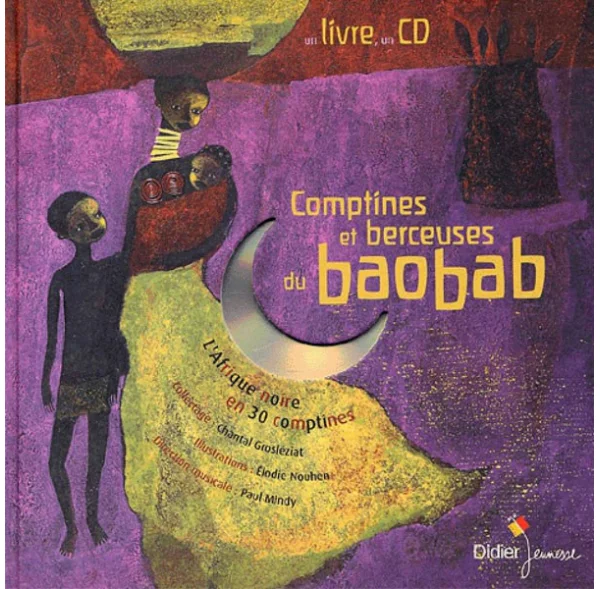 Expédié Aujourd'hui Comptines et berceuses du Baobab - Livre + CD