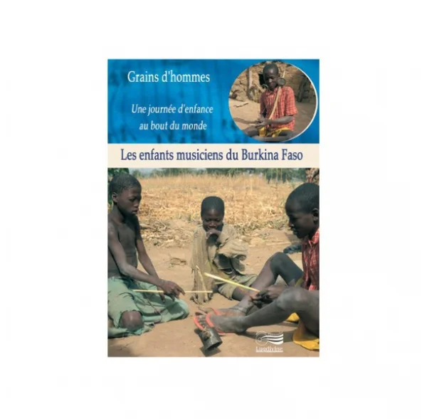 Les enfants musiciens du Burkina Faso - DVD Populaire