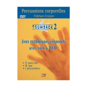 TOUMBACK 2 - Percussions corporelles - Livre + DVD Vente Directe