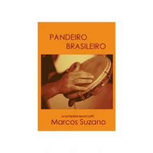 Pandeiro Brasileiro - A complete lesson by Marcos Suzano (DVD) Authentique