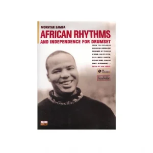 African rhythms & independence for drumset - Mokhtar Samba - CD Prix Bas